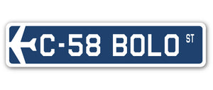 C-58 Bolo Street Sign