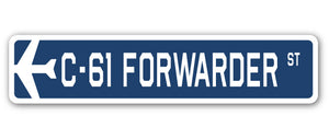 C-61 Forwarder Street Sign