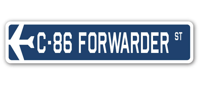 C-86 Forwarder Street Sign