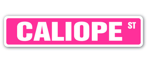 CALIOPE Street Sign