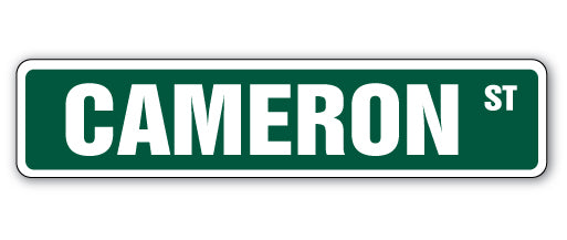 CAMERON Street Sign