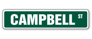 CAMPBELL Street Sign