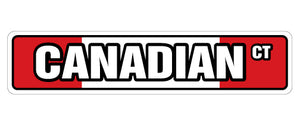 CANADIAN FLAG Street Sign