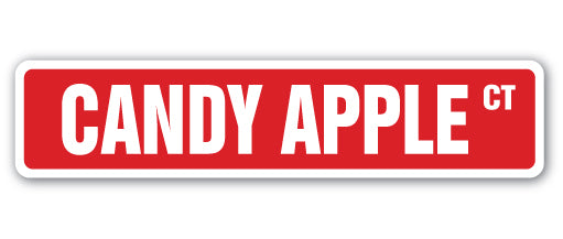 CANDY APPLE Street Sign