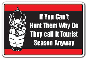 Hunting Tourists Vinyl Decal Sticker