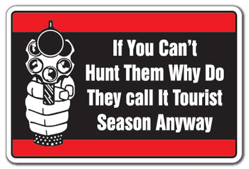 Hunting Tourists Vinyl Decal Sticker