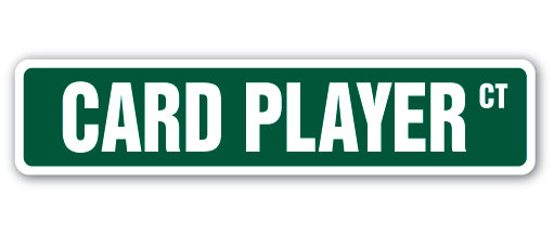 Card Player Street Vinyl Decal Sticker
