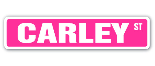 CARLEY Street Sign