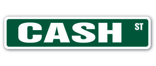 CASH Street Sign