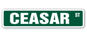 CEASAR Street Sign