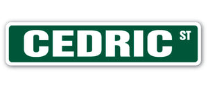 CEDRIC Street Sign