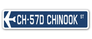 CH-57D Chinook Street Sign