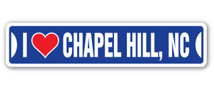 I Love Chapel Hill, North Carolina Street Vinyl Decal Sticker