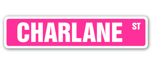 CHARLANE Street Sign