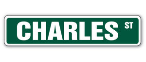 CHARLES Street Sign