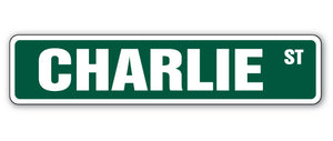 CHARLIE Street Sign