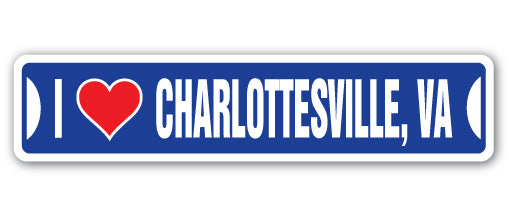 I LOVE CHARLOTTESVILLE, VIRGINIA Street Sign
