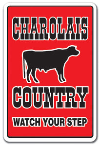 CHAROLAIS COUNTRY Sign