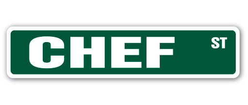 CHEF Street Sign