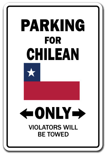 Parking For Chilean Only Chile Flag National Pride Vinyl Decal Sticker