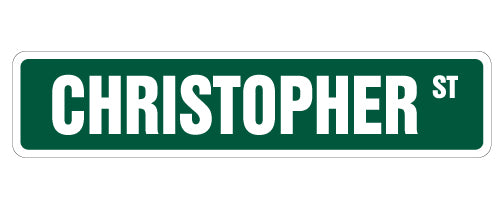 CHRISTOPHER Street Sign