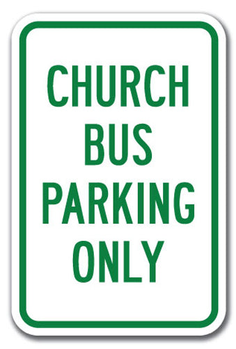 Church Bus Parking Only