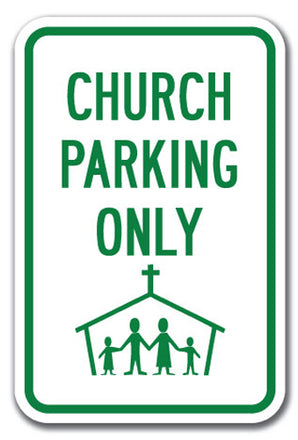 Church Parking Only (with Graphic)