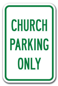 Church Parking Only