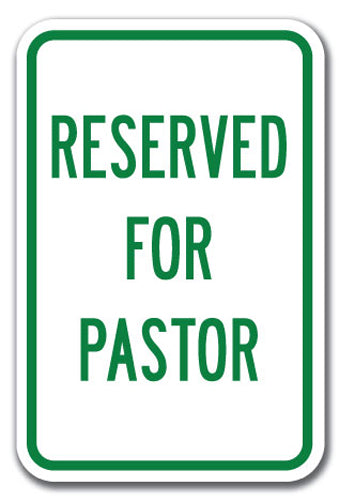Reserved For Pastor