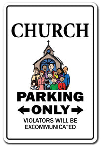 Church Parking Vinyl Decal Sticker