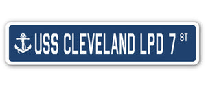 USS CLEVELAND LPD 7 Street Sign