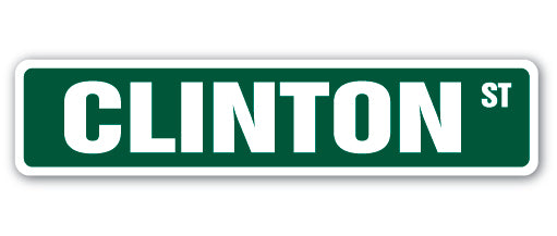 CLINTON Street Sign