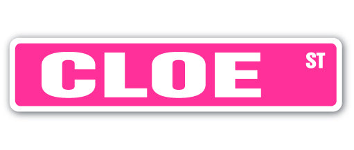 CLOE Street Sign