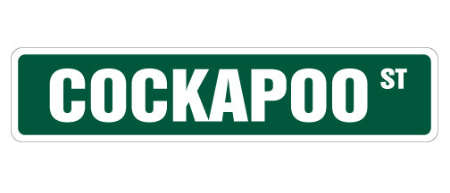COCKAPOO Street Sign