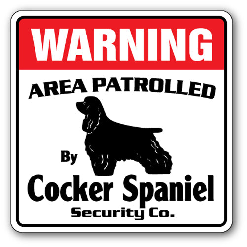 COCKER SPANIEL Security Sign