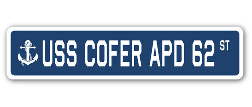 USS COFER APD 62 Street Sign