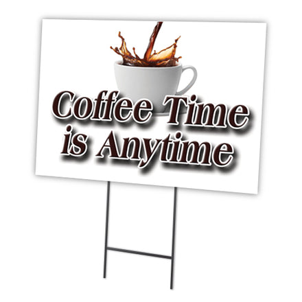 COFFEE TIME IS ANYTIME