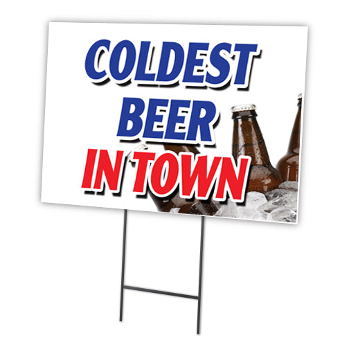COLDEST BEER IN TOWN