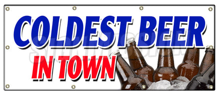 Coldest Beer In Town Banner