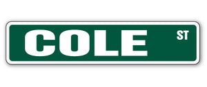 COLE Street Sign