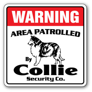 COLLIE Security Sign
