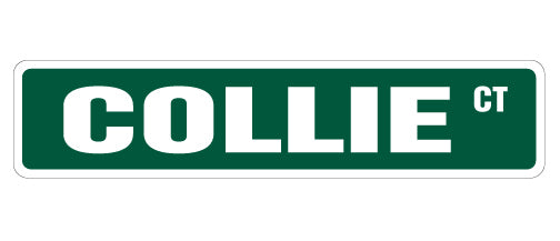 COLLIE Street Sign