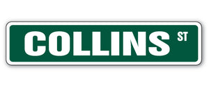 COLLINS Street Sign