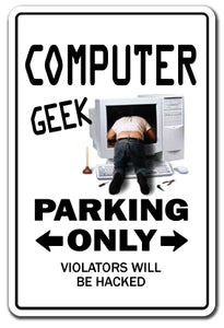 COMPUTER GEEK Novelty Sign