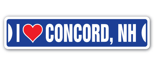 I LOVE CONCORD, NEW HAMPSHIRE Street Sign