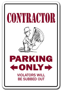 CONTRACTOR Sign