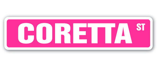 CORETTA Street Sign