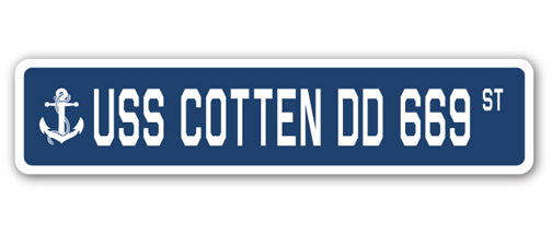 USS COTTEN DD 669 Street Sign