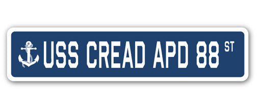 USS CREAD APD 88 Street Sign