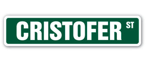 CRISTOFER Street Sign